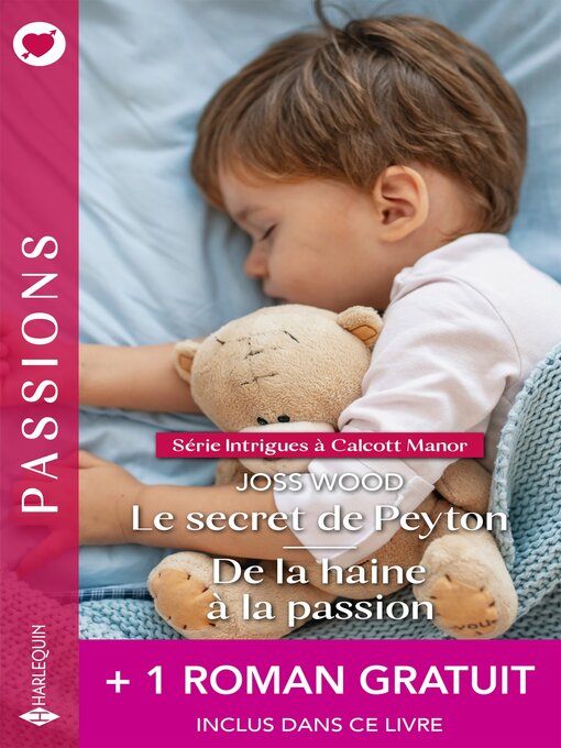 Title details for Le secret de Peyton by Joss Wood - Available